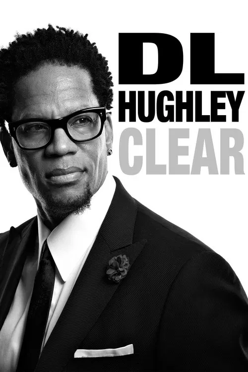 Poster do filme D.L. Hughley: Clear