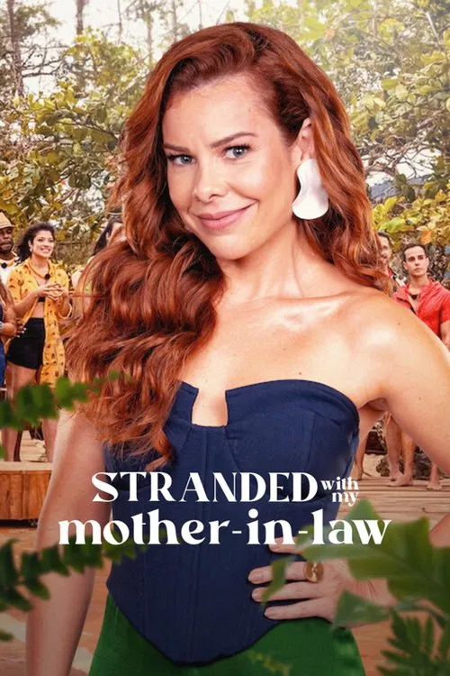 Stranded with My Mother-in-Law tv show poster