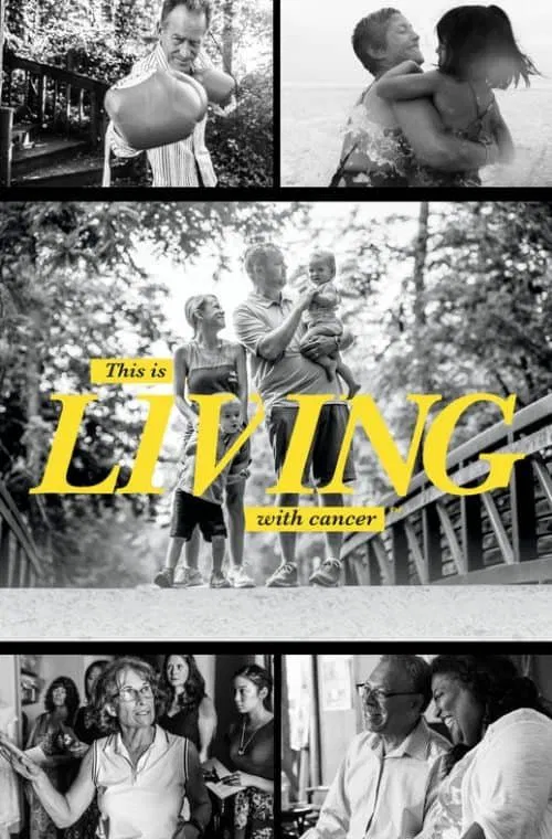 This Is Living with Cancer movie poster