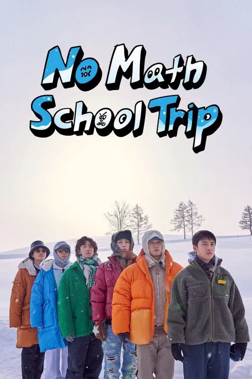 No Math School Trip tv show poster