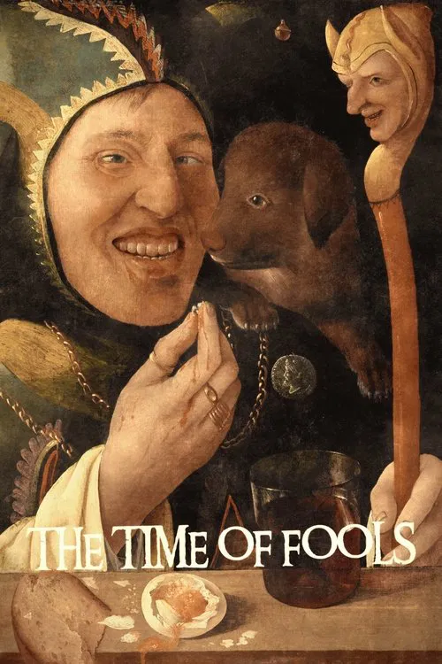 The Time of Fools movie poster