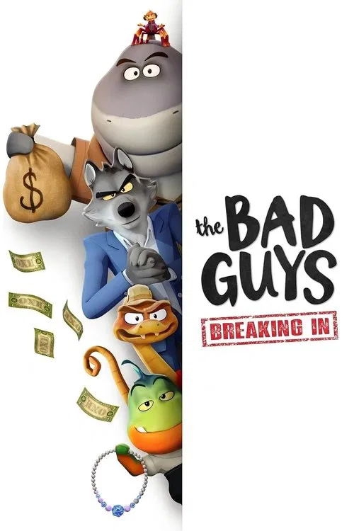 The Bad Guys: Breaking In tv show poster