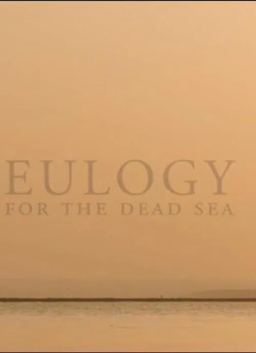 Eulogy for the Dead Sea movie poster