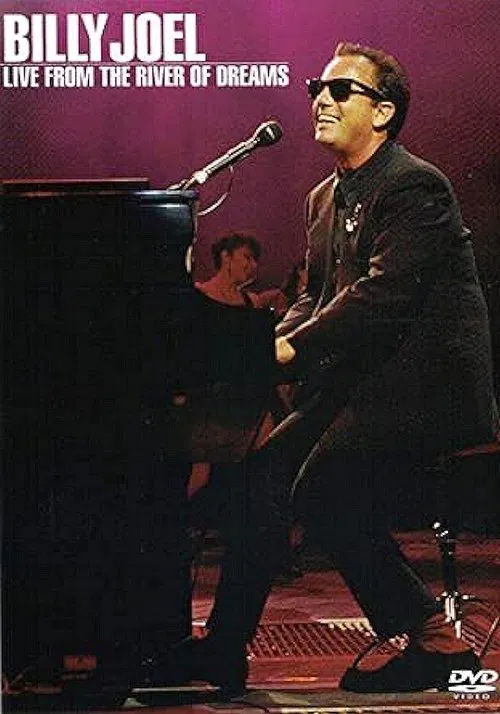 Billy Joel: Live from the River of Dreams movie poster