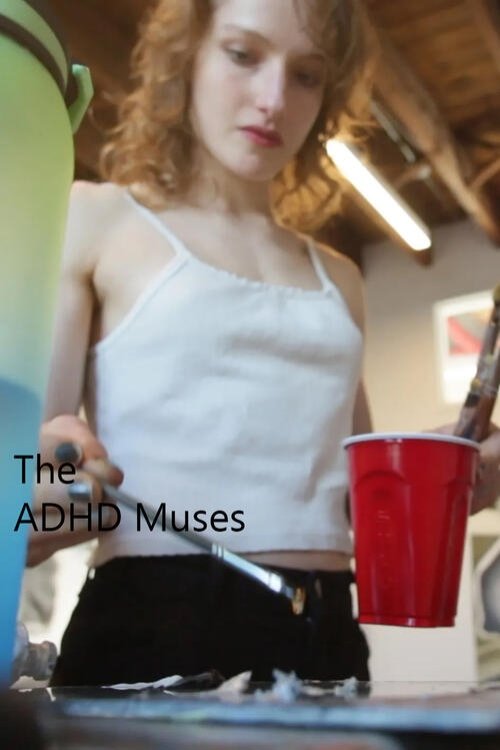 Poster do filme The ADHD Muses