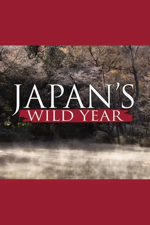 Japan's Wild Year movie poster