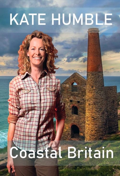 Kate Humble's Coastal Britain tv show poster
