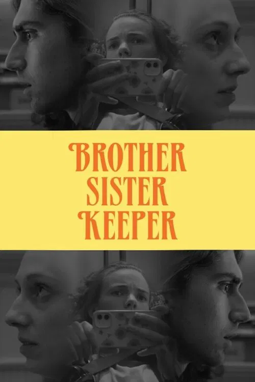 Poster do filme Brother Sister Keeper