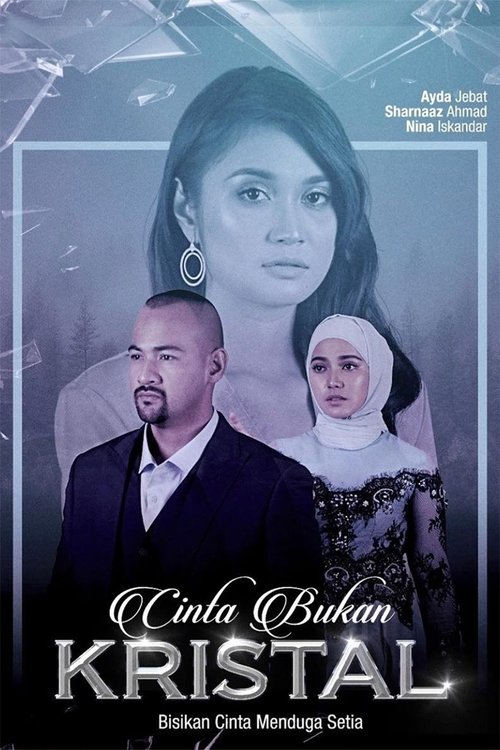 Cinta Bukan Kristal tv show poster