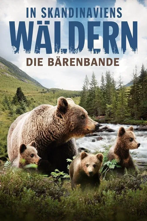 In Skandinaviens Wäldern - Die Bärenbande movie poster