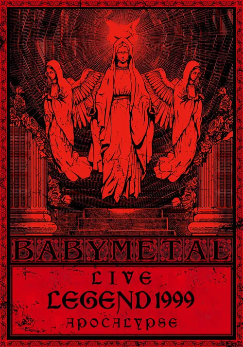 BABYMETAL Live LEGEND 1999 - APOCALYPSE movie poster