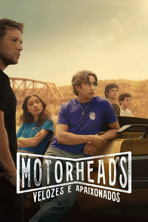 Poster da série Motorheads: Velozes e Apaixonados