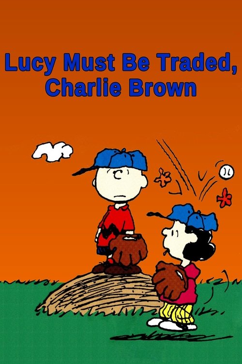 Lucy Must Be Traded, Charlie Brown movie poster