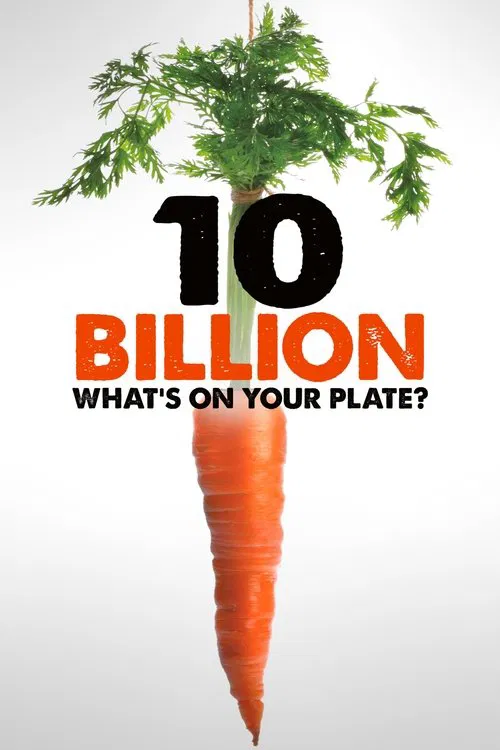 10 Billion: What's On Your Plate movie poster