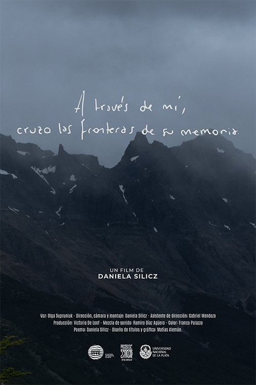 A través de mí, cruzo las fronteras de su memoria movie poster