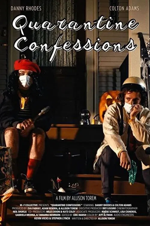 Quarantine Confessions movie poster