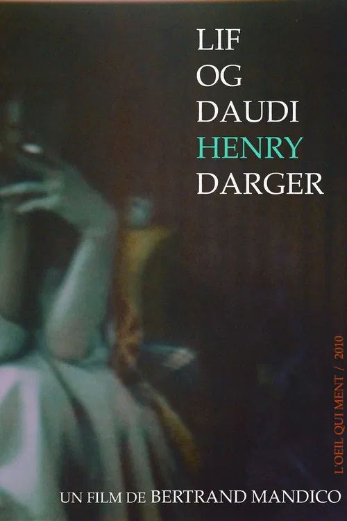 The Life and Death of Henry Darger movie poster