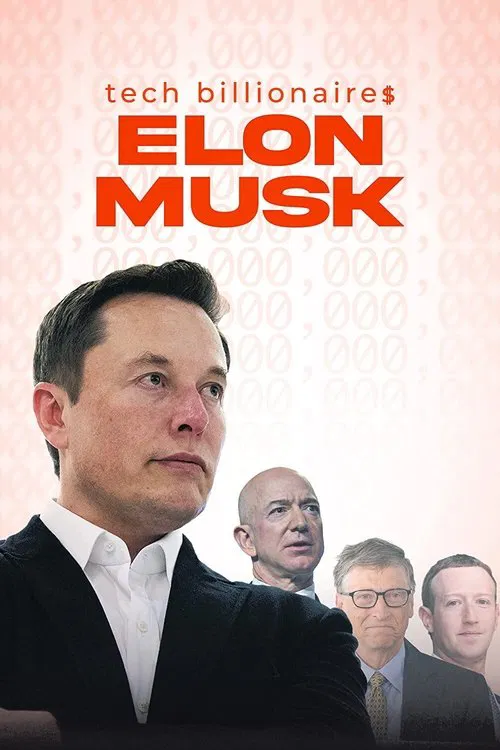 Tech Billionaires: Elon Musk movie poster