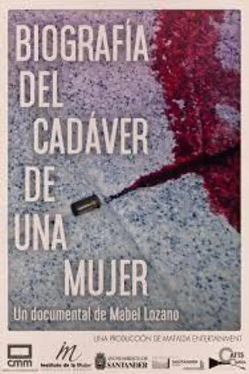 Biografía Del Cadáver De Una Mujer movie poster