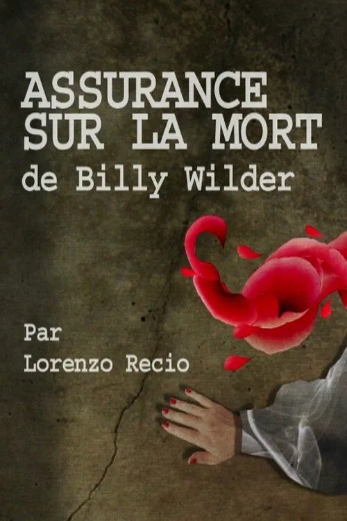Short Cuts: Assurance sur la Mort de Billy Wilder movie poster