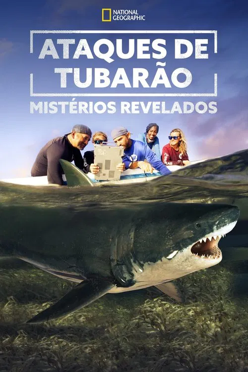 Poster da série Ataques de Tubarão: Mistérios Revelados