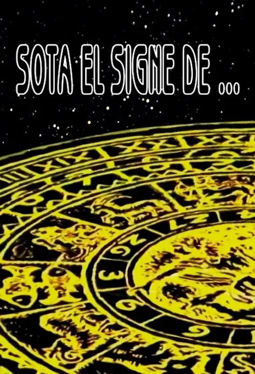 Sota el signe de... tv show poster