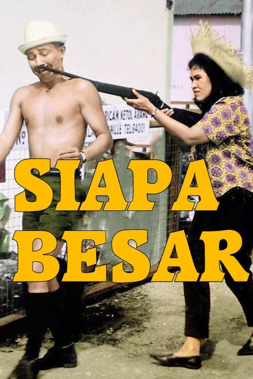 Poster do filme Siapa Besar