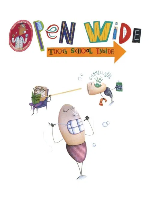 Open Wide: Tooth School Inside movie poster