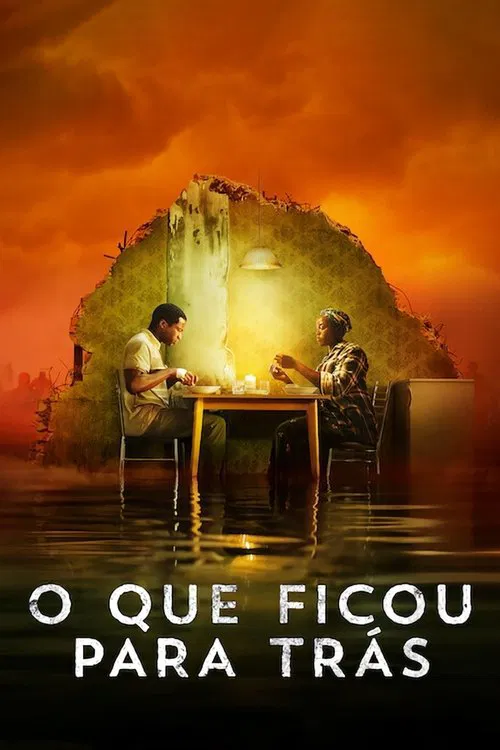 Poster do filme O Que Ficou para Trás