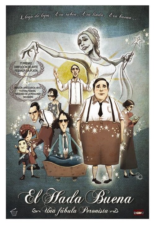 El hada buena - Una fábula peronista movie poster