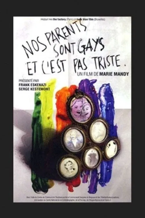 Nos parents sont gays et c'est pas triste movie poster