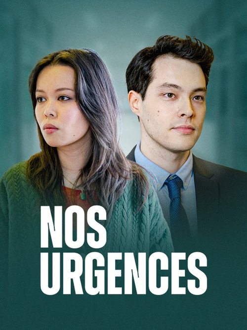Nos urgences movie poster
