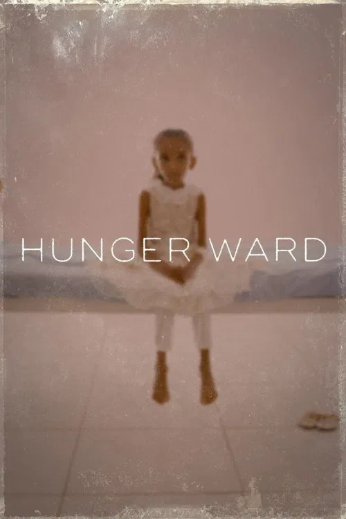 Hunger Ward movie poster