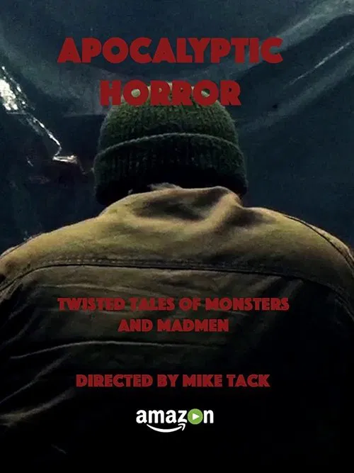 Apocalyptic Horror movie poster
