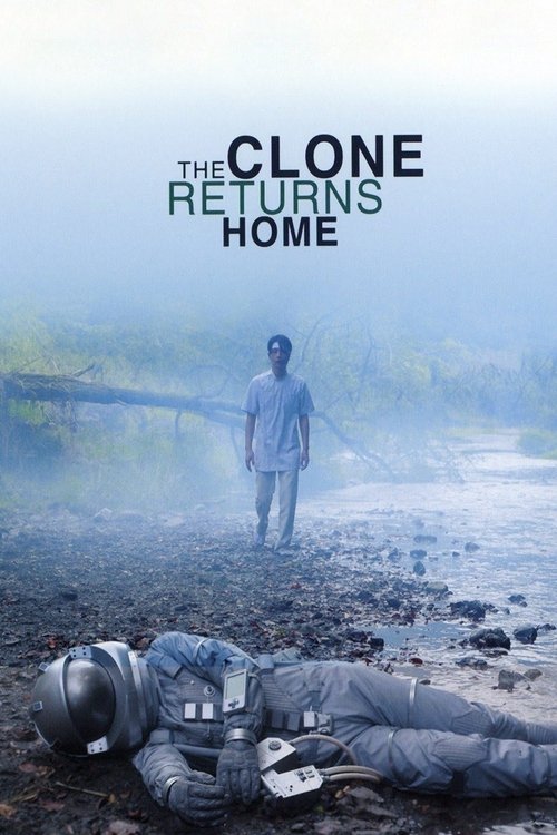 The Clone Returns Home movie poster