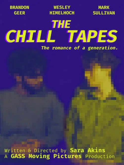The Chill Tapes movie poster