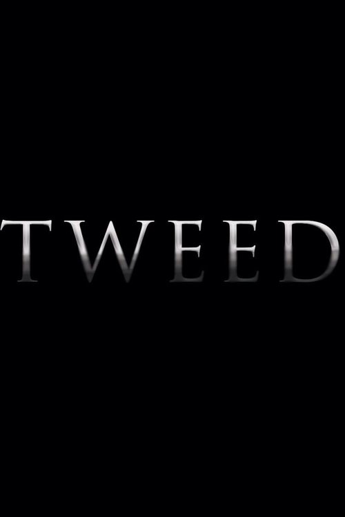 Tweed movie poster