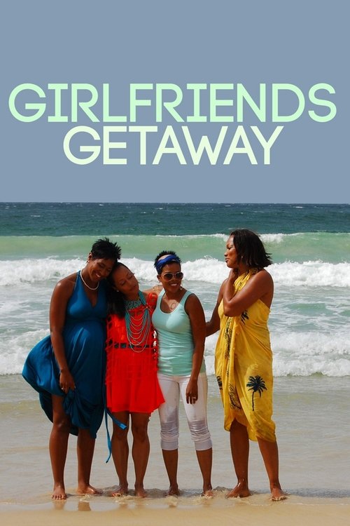Girlfriends' Getaway movie poster