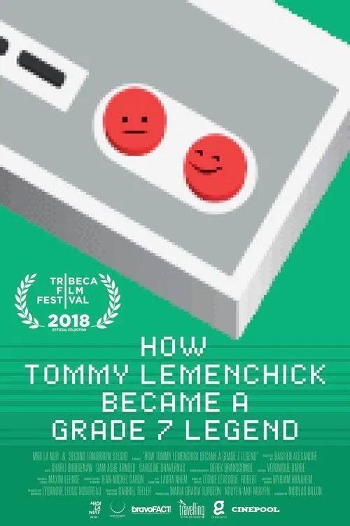 How Tommy Lemenchick Became a Grade 7 Legend movie poster