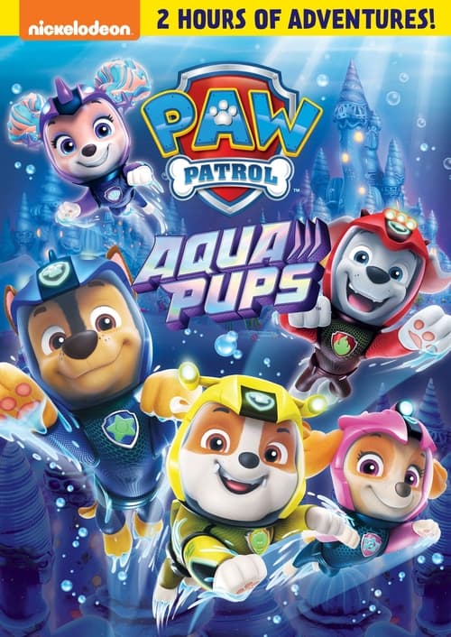 PAW Patrol: Aqua Pups movie poster