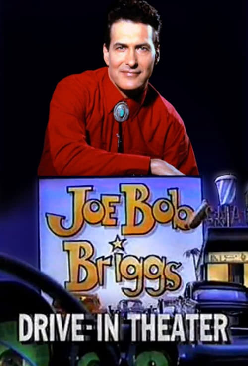 Joe Bob's Drive-In Theater tv show poster