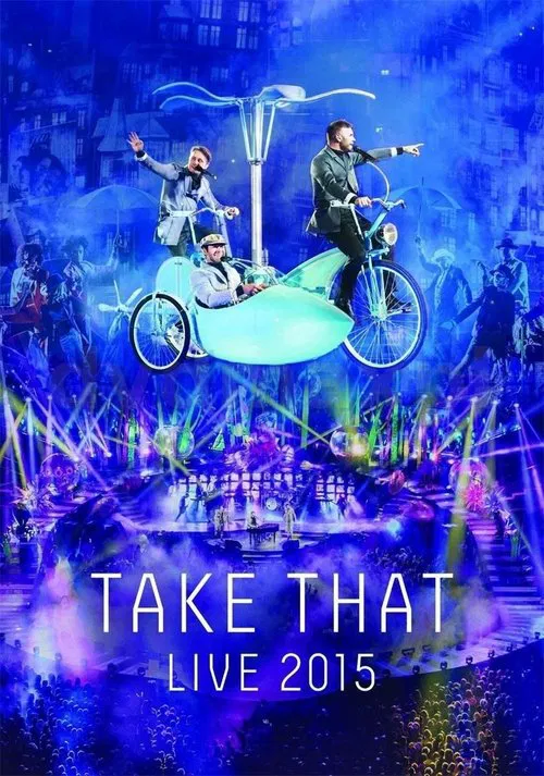 Take That Live 2015 movie poster