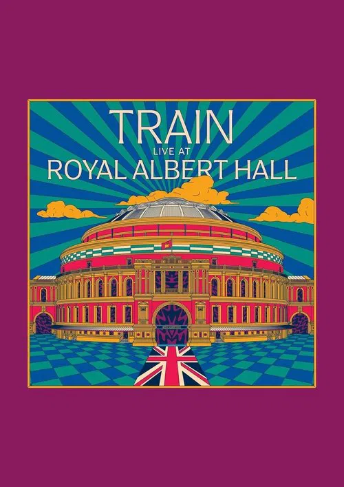 Train: Live at Royal Albert Hall movie poster