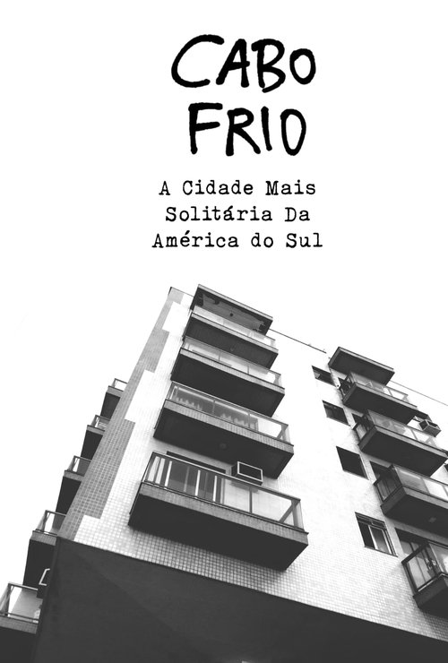 Poster do filme The Loneliest City on South America
