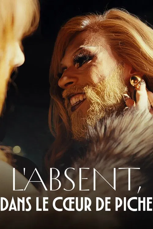 L'absent, dans le cœur de Piche movie poster
