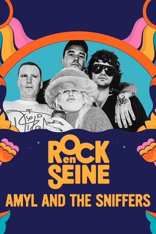 Amyl and The Sniffers - Rock en Seine 2023 movie poster