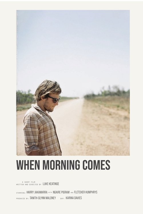 When Morning Comes movie poster