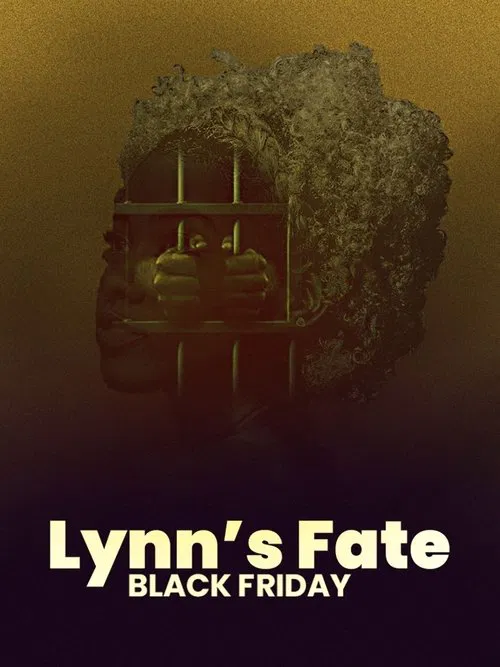 Lynn's Fate Black Friday movie poster