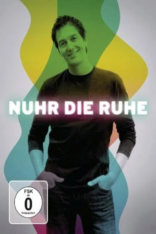 Poster do filme Dieter Nuhr - Nuhr die Ruhe
