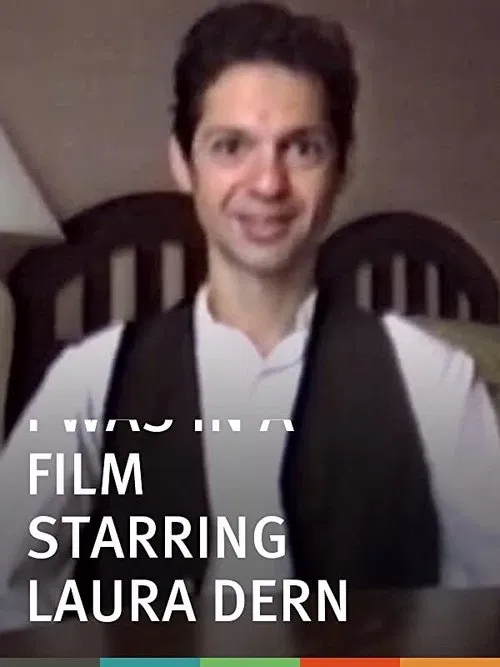 Poster do filme I Was in a Film Starring Laura Dern